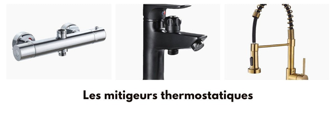 fonctionnement mitigeur thermostatique