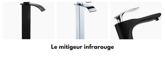 fonctionnement mitigeur infrarouge